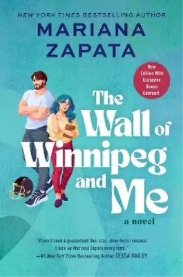 Mariana Zapata The Wall Of Winnipeg And Me (Paperback) • $43.64