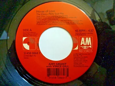 AMY GRANT WITH VINCE GILL 45 RPM 7  VINYL - House Of Love • $2.99