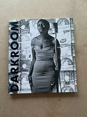Darkroom - Photography And New Media In South Africa 1950 To The Present VMFA • £10