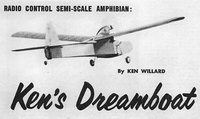 Model Airplane Plans (RC): DREAMBOAT 50  Floatplane For .10-.15 By Ken Willard • $25.70
