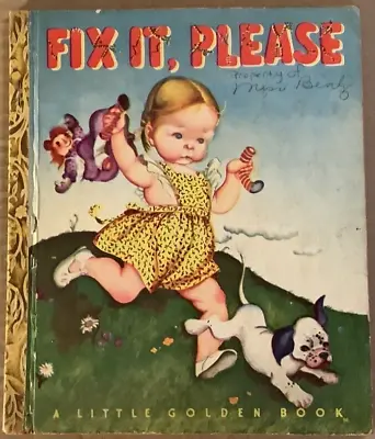 VG 1947 HC Little Golden Book Early  F  Edition Fix It Please Eloise Wilkin • $8.95