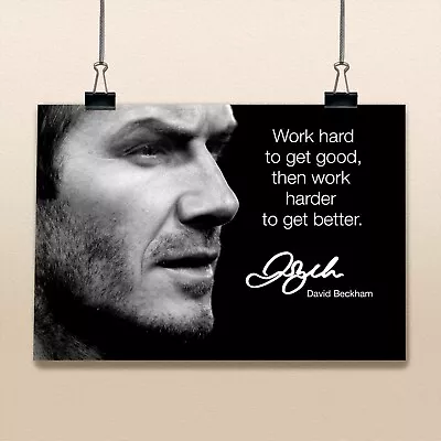 Quote #2 Poster Inspired By David Beckham Football Motivation Determination • £3.99
