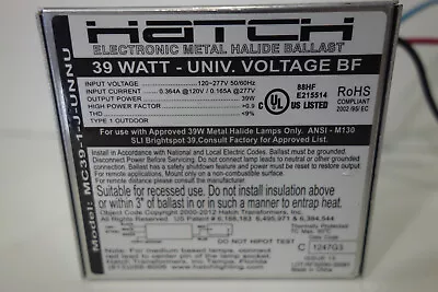 HATCH Electronic/Metal Halide Ballast MC39-1-J-UNNU • $88