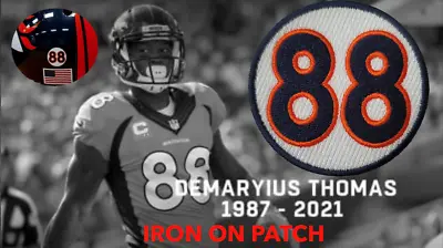 Demaryius Thomas 88 Patch Denver Broncos Similar To Helmet Decal Memorial Patch  • $15.95