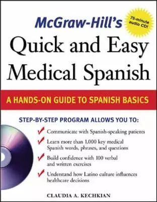 McGraw-Hill's Quick And Easy Medical Spanish W/Audio CD [With CD] • $6.27