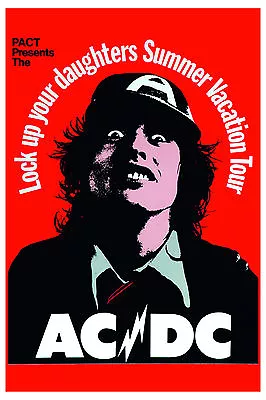 $12 • Buy  AC/DC  * Lock Up Your Daughters Summer Vacation * Concert Tour  Poster 1976