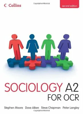 Collins A Level Sociology - Sociology A2 For OCRPete Langley Steve Chapman S • £3.28