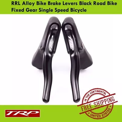 TRP RRL Alloy Bike Brake Levers Black Road Bike Fixed Gear Single Speed Bicycle • $49