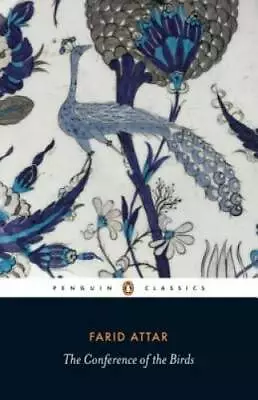 The Conference Of The Birds (Penguin Classics) - Paperback - GOOD • $6.44