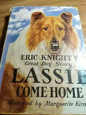 LASSIE COME HOME BY ERIC KNIGHT VINTAGE (1945 Hardcover) • $35