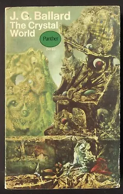 J G Ballard The CRYSTAL WORLD 1968 First Print PANTHER U.K. Paperback • $24.99