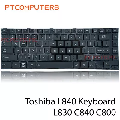 Laptop Keyboard For Toshiba Satellite L830 L830D L840 L840D L845 Series Notebook • $26.46