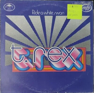T-Rex Ride A White Swan Vinyl Record VG/G+ MFP5274 1970 1st Press • £17
