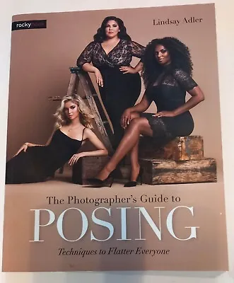 £30 • Buy Posing - The Photographer's Guide - Techniques To Flatter Everyone