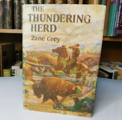 $189.95 • Buy Zane Grey, The Thundering Herd   Harper & Brothers  1925 1st Edition