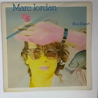 Marc Jordan ‎– Blue Desert Vinyl LP 1979 Warner Bros. Records ‎– BSK 3362 • $19.99
