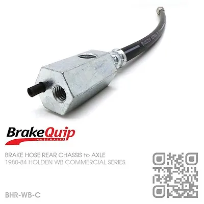 BRAKEQUIP BRAKE HOSE REAR CHASSIS To AXLE [HOLDEN WB UTE/PANEL VAN/ONE TONNER] • $49