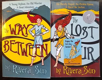 (2) SIGNED Books (Rivera Sun).  The Way Between & The Lost Heir.  Paperback. • $13.99