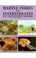 Marine Fishes And Invertebrates In Your Own Home Emmens C.W. Used; Good Book • £2.99