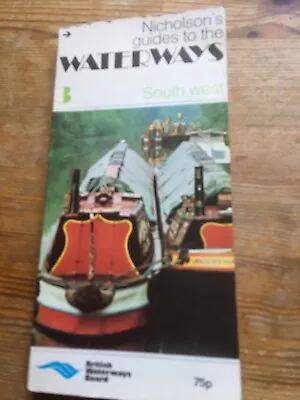 £6 • Buy Nicholson's Guide To The Waterways  No 3 - South West - British Waterways Board
