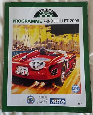 Le Mans 2006 Programme French Text  • £4