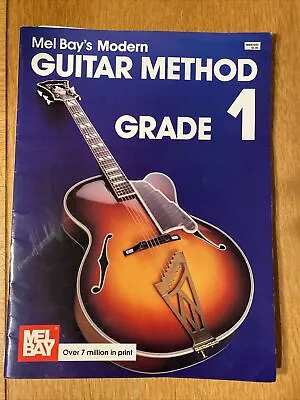 Grade 1; Mel Bay's Modern Guitar Method Mel Bay Paperback • £4