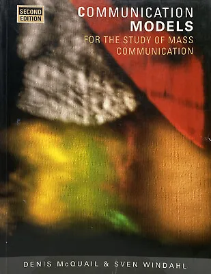 Communication Models For The Study Of Mass Communications Second Ed. (Paperback) • $17.99