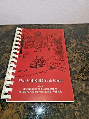 $16 • Buy THE VAL- KILL COOKBOOK By Eleanor R. Compiler And Editor Seagraves