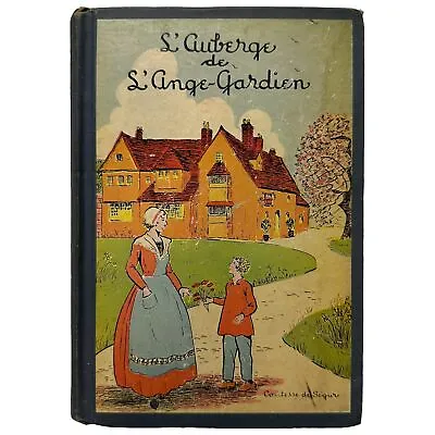 L’Auberge De L’Ange-Gardien Charlotte Moffett Agnes Lehman 1940 Globe Book Co HC • $16