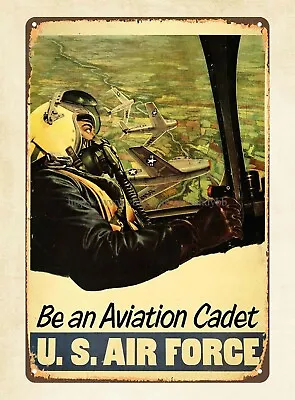 Be An Aviation Cadet U.S. Air Force 1953 American Army Recruiting Metal Tin Sign • $18.95