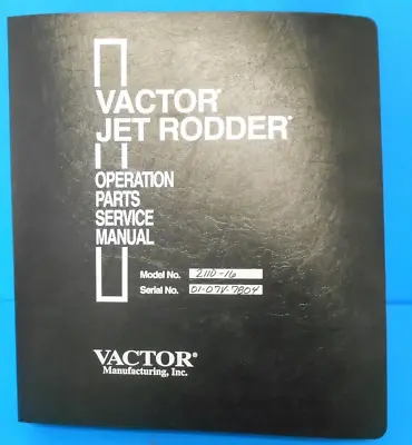 $85.89 • Buy Vactor Jet Rodder 2100 Operations Parts Service Manual. 2110-16, 0107V-7804