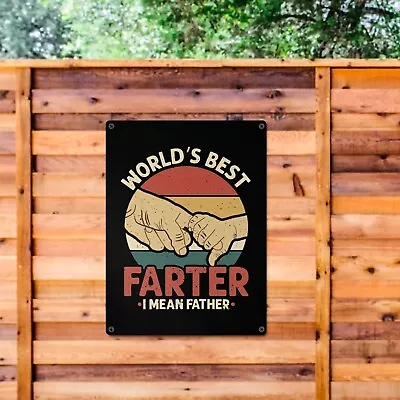 Funny World's Best Farter Father's Day Gift For Dad Metal Tin Sign 12 X16  • $19.99