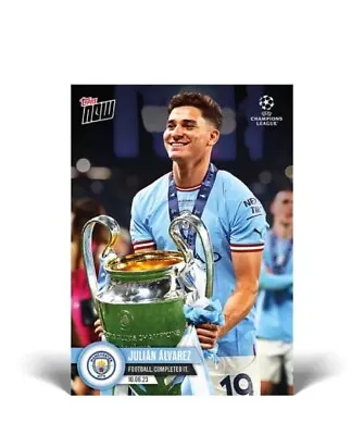 2023 Topps Now Ucl 124 Julian Alvarez  Manchester City Lifts Trophy  - In Hand • $2.99