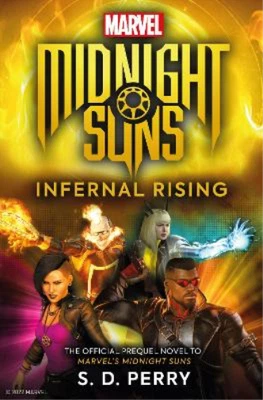 $29.49 • Buy S.D. Perry Marvel's Midnight Suns: Infernal Rising (Paperback) (US IMPORT)