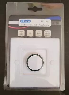 £24.50 • Buy Eterna Indoor Electronic Time Lag Delay Push Switch Stairs Pubs Lights - TLS1440