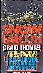 Snow Falcon-Craig Thomas 9780722184547 • £3.27