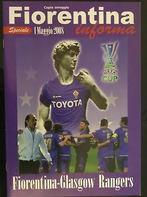 £29.99 • Buy Fiorentina V Rangers UEFA Cup Semi Final Programme No.1 May 2008 Informa 
