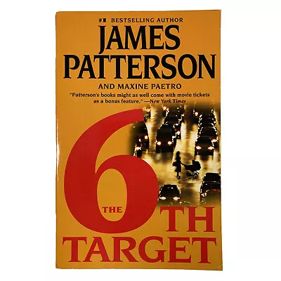 The 6th Target [Women's Murder Club Series #6] By JAMES PATTERSON Large PB Book • $15.99