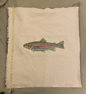 Square By Design Woven Fabric Tapestry W/ Rainbow Trout Embroider 28”x25” USA • £27.85