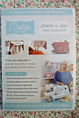 Debbie Shore - Learn To Sew - Dressmaking Video Tutorial DVD 120min New Sealed • £4.50