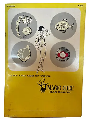 Vintage 1965 Magic Chef Gas Range Owners Manual M-150 • $9.99