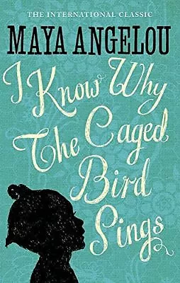I Know Why The Caged Bird Sings-Maya Angelou-Paperback-086068511X-Good • £3.59