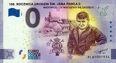 Zero Euro Note - 0 Euro - Poland - 100th Rocznica Urodzin SW. 2020 Jana Pawla II • £6.76