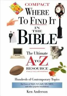 Where To Find It In The Bible (A To Z Series) - Hardcover - GOOD • $4.39