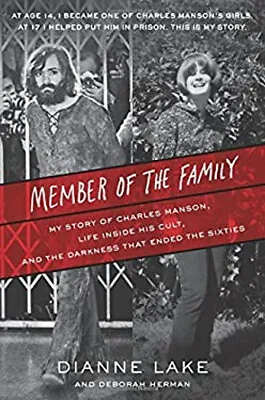 Member Of The Family : My Story Of Charles Manson Life Inside Hi • $6.20