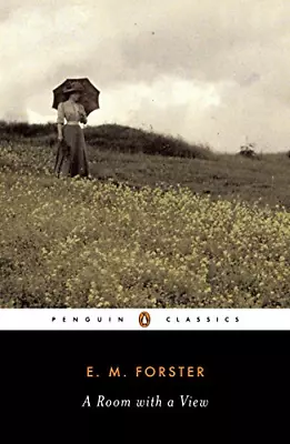 A Room With A View: E.M. Forster (Penguin Classics) • £3.87