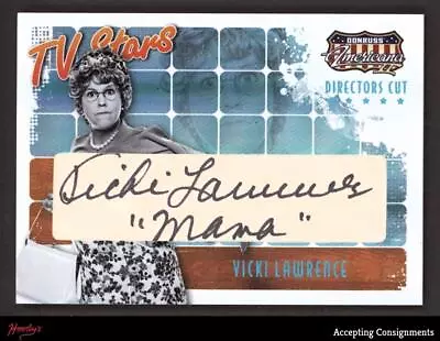 2008 Americana II TV Stars Directors Cut Signature #VL Vicki Lawrence AUTO 08/10 • $26