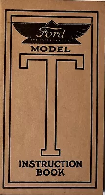 Instruction Book For FORD MODEL T Cars Ford Motor Company 1913~Reprinted 1954 • $7.95