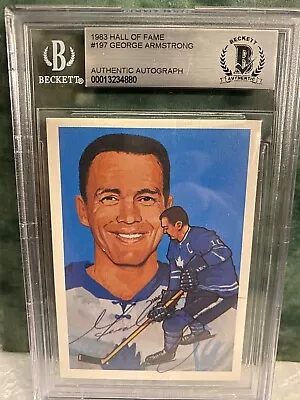 George Armstrong  Signed 1983 Hall Of Fame Card  Bas Beckett Authenticated • $314.99