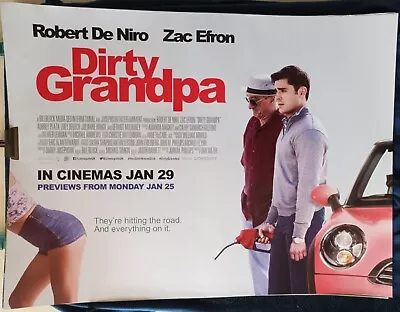 Dirty Grandpa  Robert De Niro Zac Efron Original Quad Cinema Poster • £7.99
